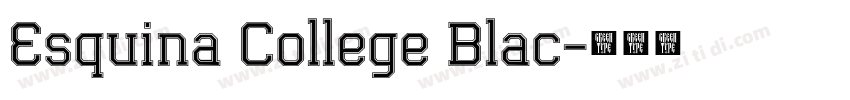 Esquina College Blac字体转换